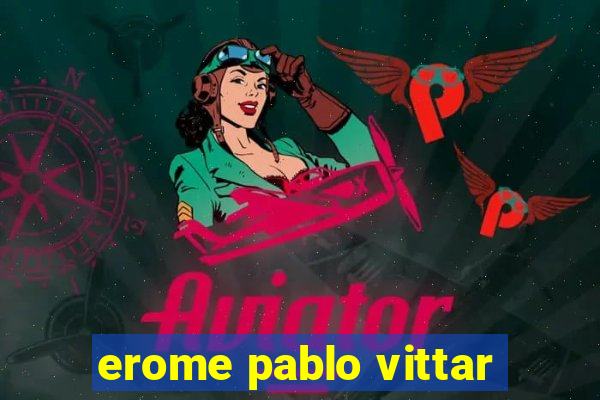 erome pablo vittar